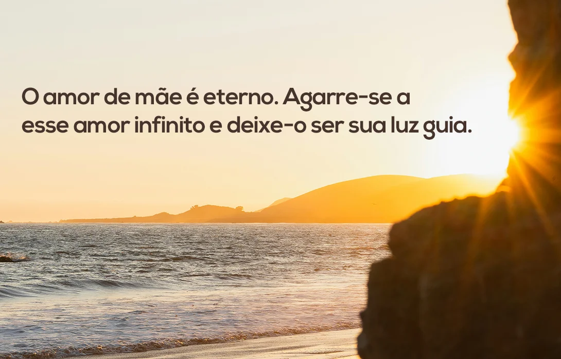 O amor de mãe é eterno