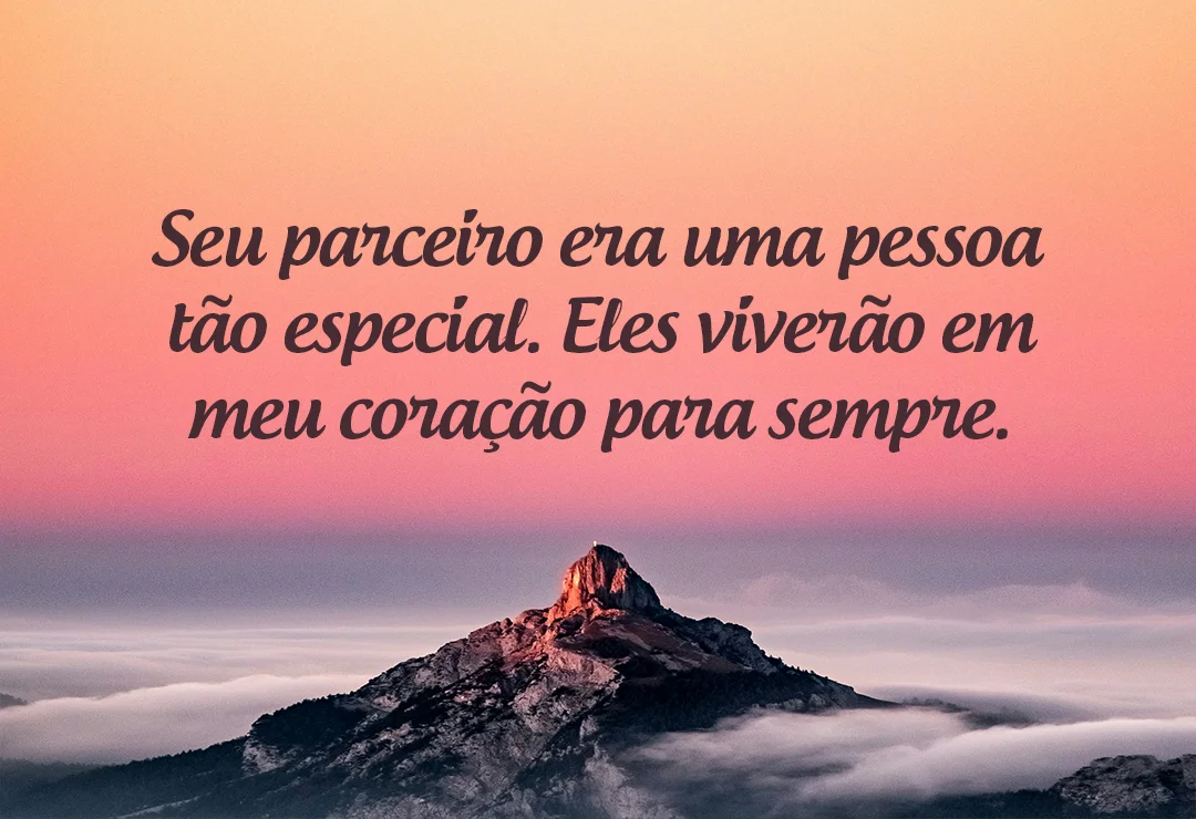 Seu parceiro era uma pessoa tão especial