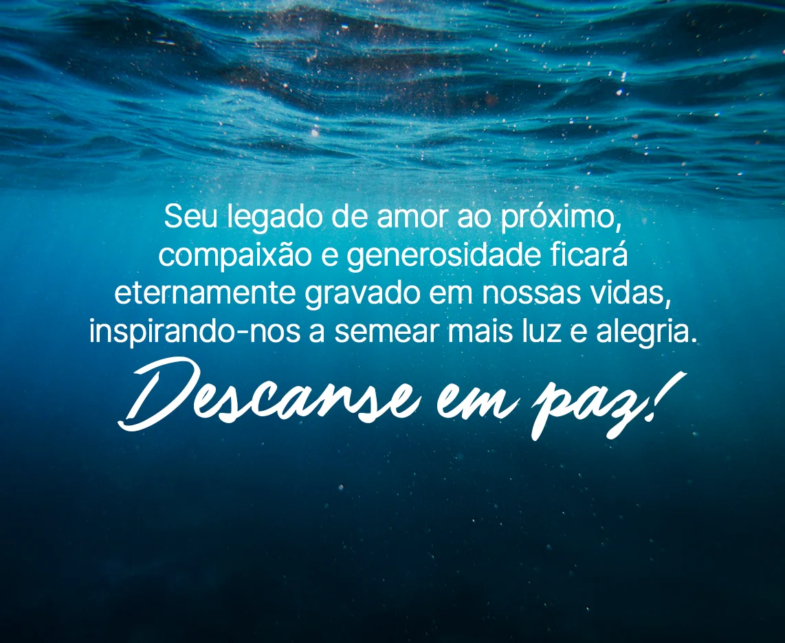 Seu legado de amor ao próximo, compaixão e generosidade